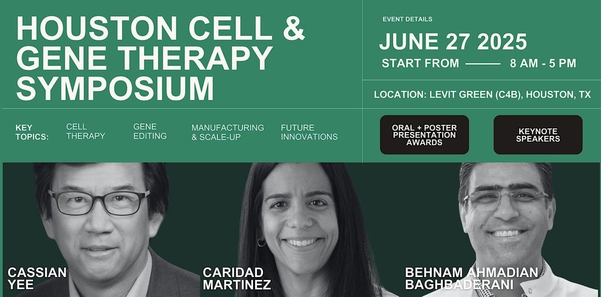 Houston Cell and Gene Therapy Symposium 2025, 27 June | Event in Houston | AllEvents