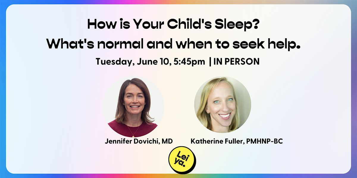 How is your child's sleep? What's normal and when to seek help., 10 June | Event in Berkeley | AllEvents