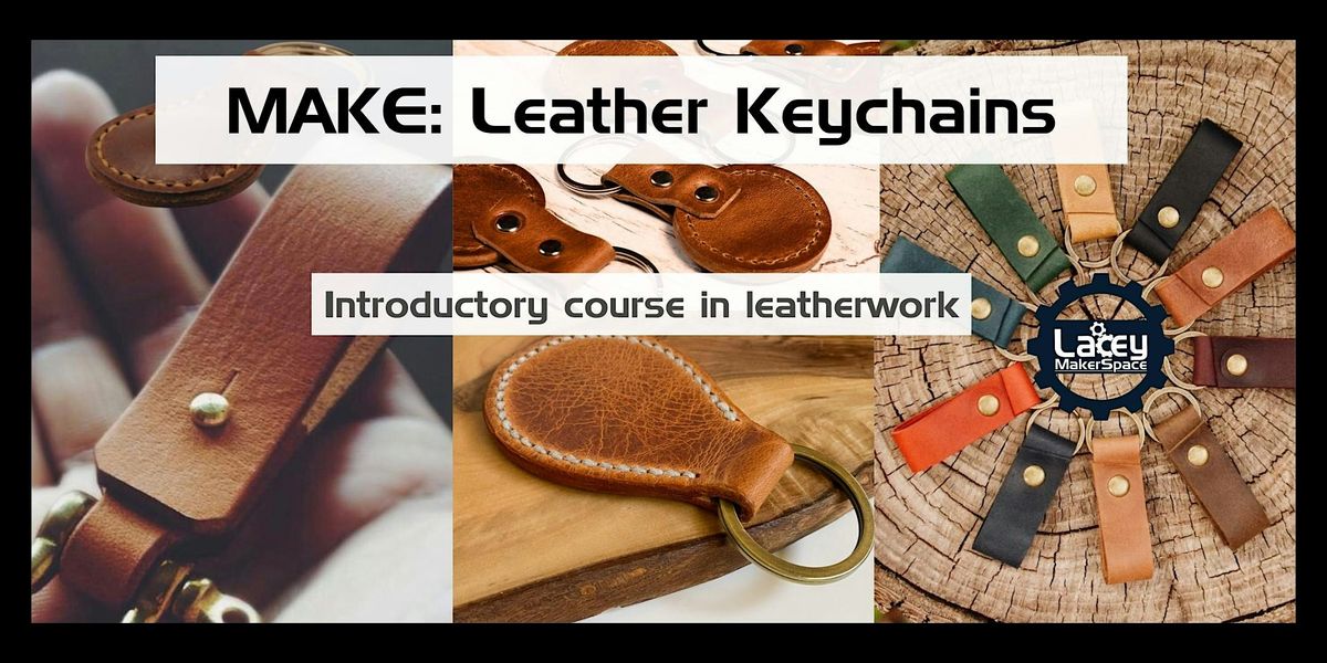 MAKE: Hand crafted Leather Keychain, 17 August | Event in Lacey | AllEvents