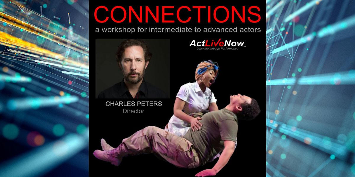 CONNECTIONS Intermediate/Advanced Acting Workshop Fall 2025, 15 September | Event in San Diego | AllEvents