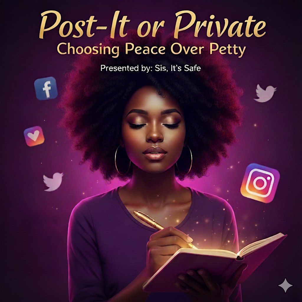 Post it or Private: Choosing Peace over Petty, 11 December | Event in Boston | AllEvents