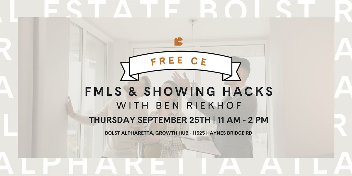 Alpharetta | FREE CE: Showings & FMLS Hacks with Ben Riekhof, 25 September | Event in Alpharetta | AllEvents