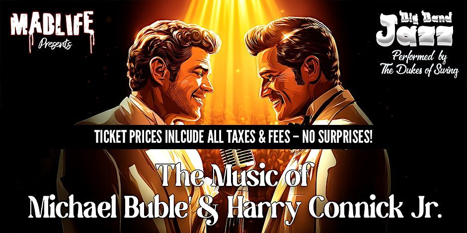 Big Band Jazz — Performing The Music of Michael Bublé & Harry Connick Jr., 15 February | Event in Woodstock