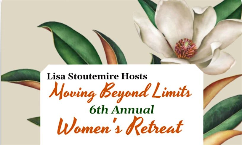 Moving Beyond Limits 6th Annual Women's Retreat, 4 October | Event in Youngstown | AllEvents