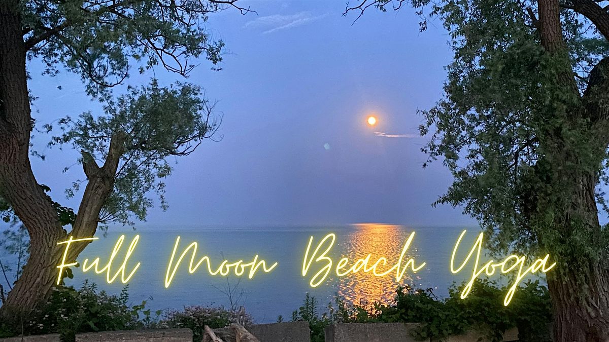 Full Moon Beach Yoga | Event in Simcoe | AllEvents