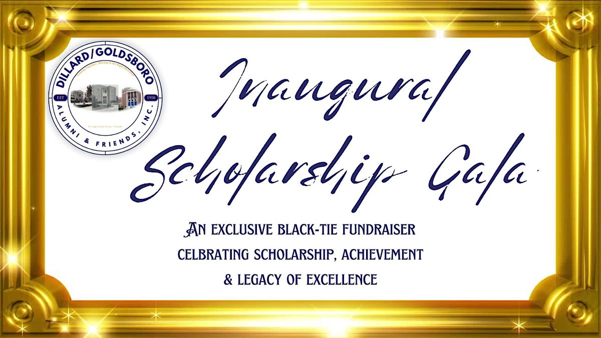 Dillard/Goldsboro Alumni Inaugural Scholarship Gala, 28 February | Event in Goldsboro | AllEvents
