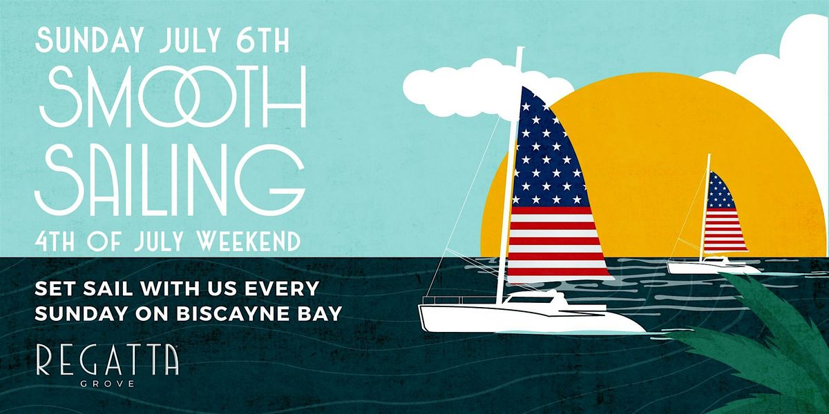 Smooth Sailing at Regatta Grove, 6 July | Event in Miami | AllEvents