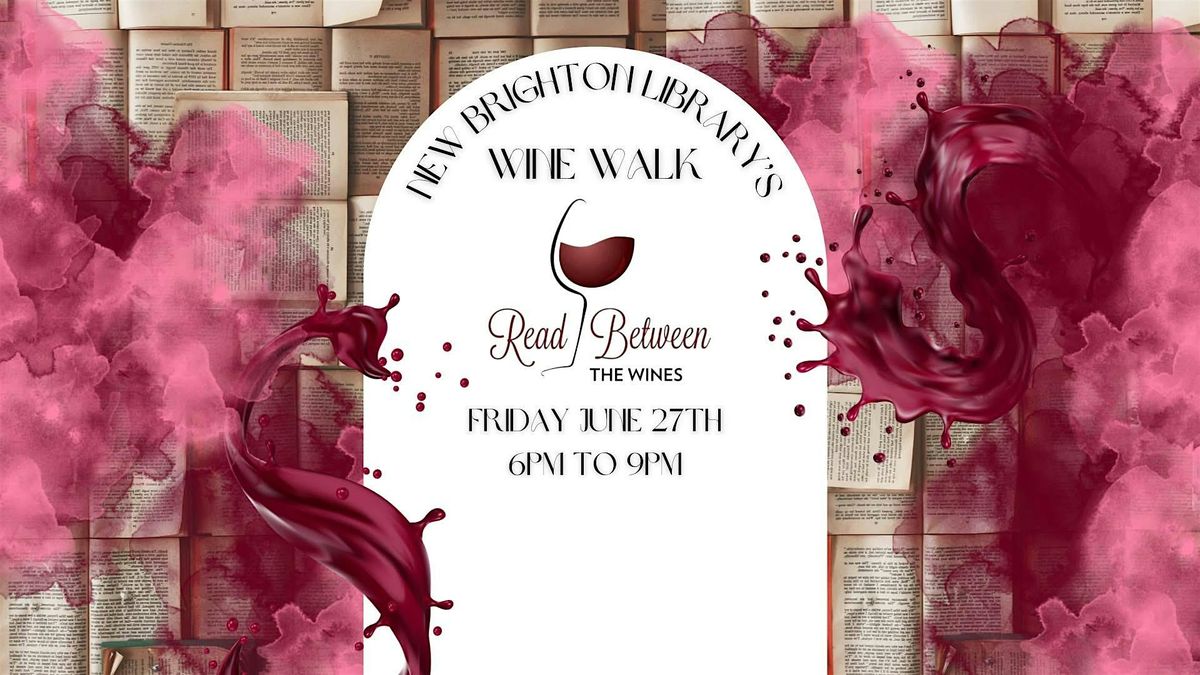 Read Between the Wines- Wine and Book Walk, 27 June | Event in New Brighton | AllEvents