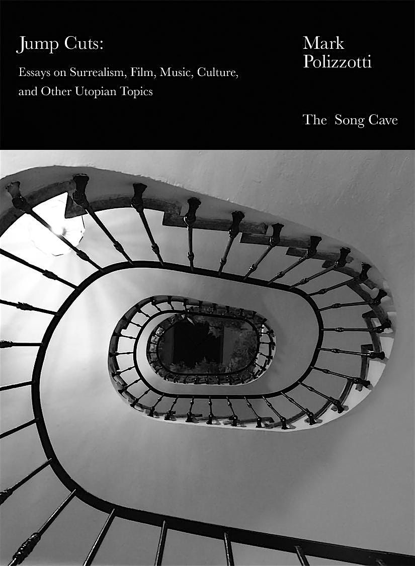 Jump Cuts by Mark Polizzotti with Lucy Sante, 3 September | Event in New York | AllEvents
