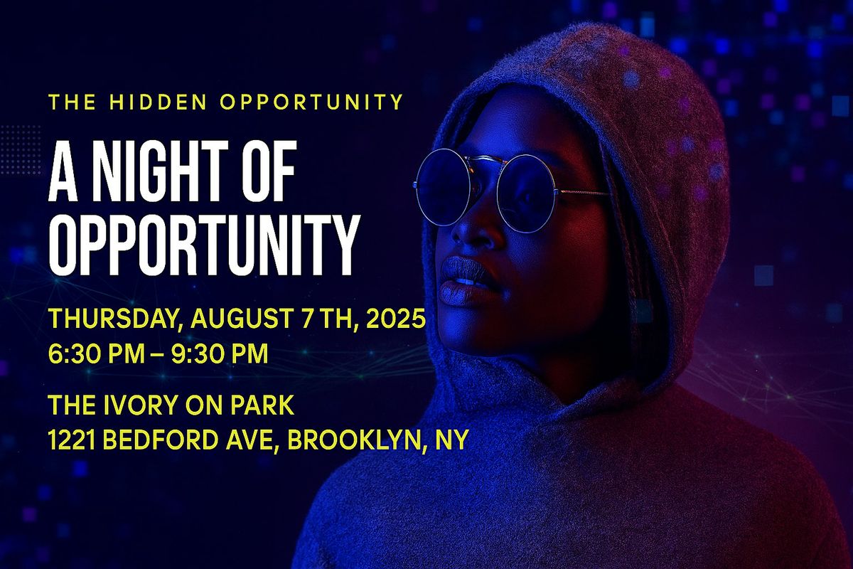 The Hidden Opportunity Summit 2025, 7 August | Event in Brooklyn | AllEvents