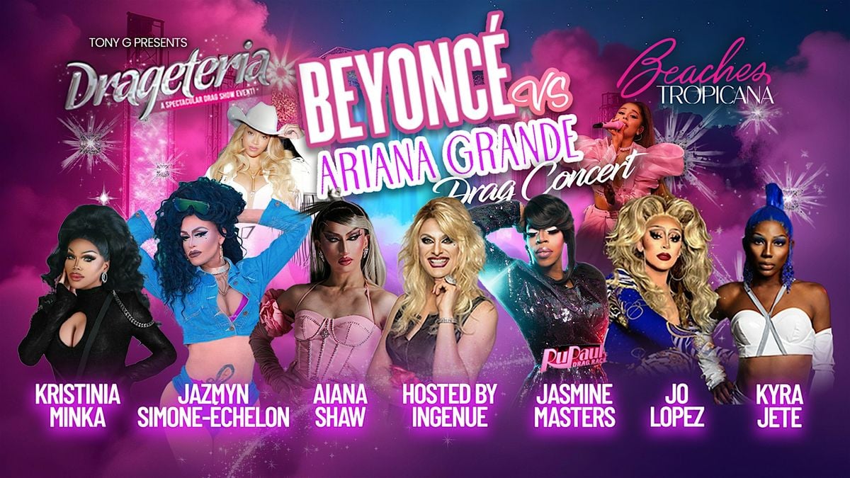 Drageteria - Beyonce Vs Ariana Grande! Drag concert!, 30 August | Event in West Hollywood | AllEvents