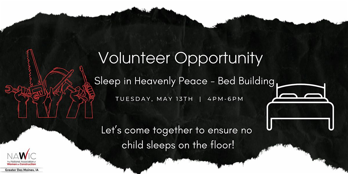 Sleep in Heavenly Peace - Bed Building | Event in Des Moines | AllEvents