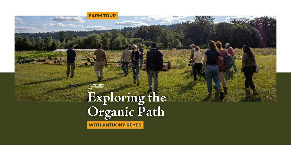 Farm Tour: Exploring the Organic Path, 13 June | Event in Carnation | AllEvents