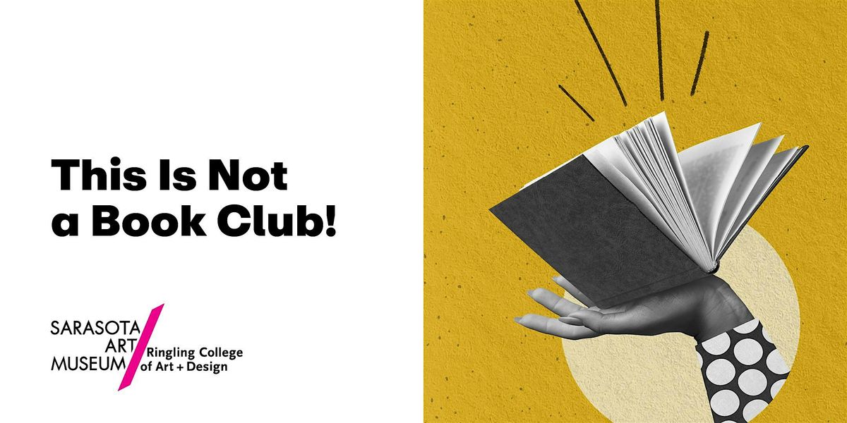 This Is Not a Book Club!, 12 May | Event in Sarasota | AllEvents