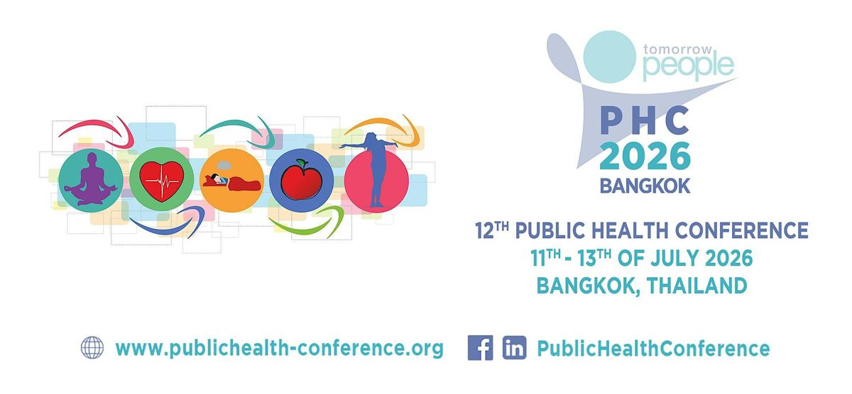 12th Public Health Conference [PHC2026], 11 July | Event in Klongtoey | AllEvents