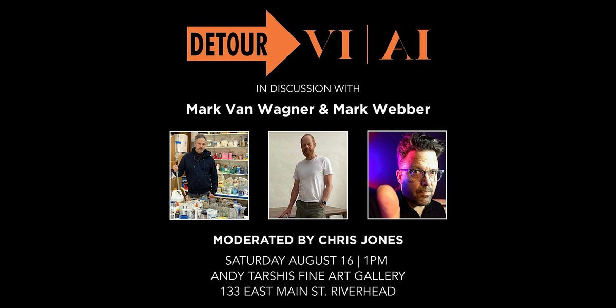 Gallery Talk: DETOUR VI | AI, 16 August | Event in RIVERHEAD | AllEvents