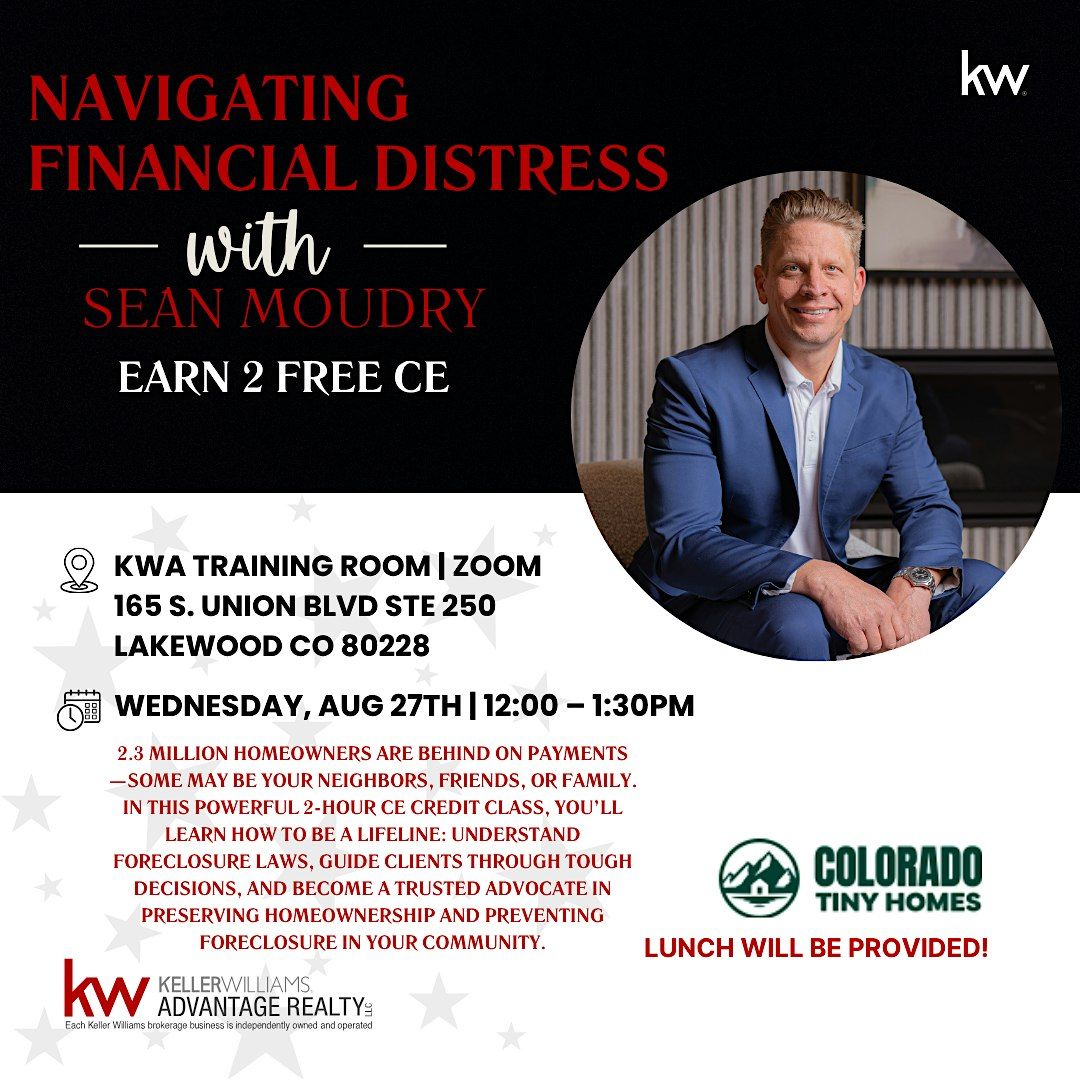 NAVIGATING FINANCIAL DISTRESS: Helping Homeowners in Need, 27 August | Event in Lakewood | AllEvents
