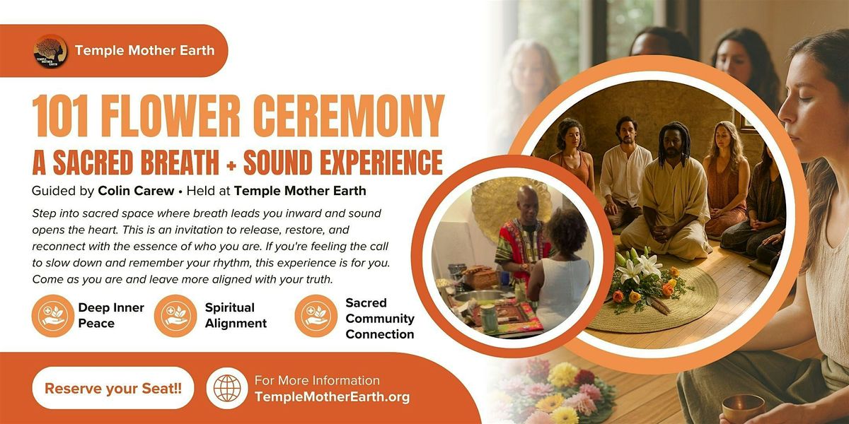 101 Flower Ceremony: A Sacred Breath + Sound Experience, 20 June | Event in Washington | AllEvents
