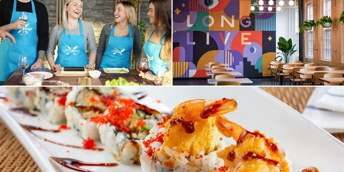 Make Epic Sushi Rolls With Chef Harold in Roxbury - Cooking Class by Classpop!™, 29 June | Event in Boston
