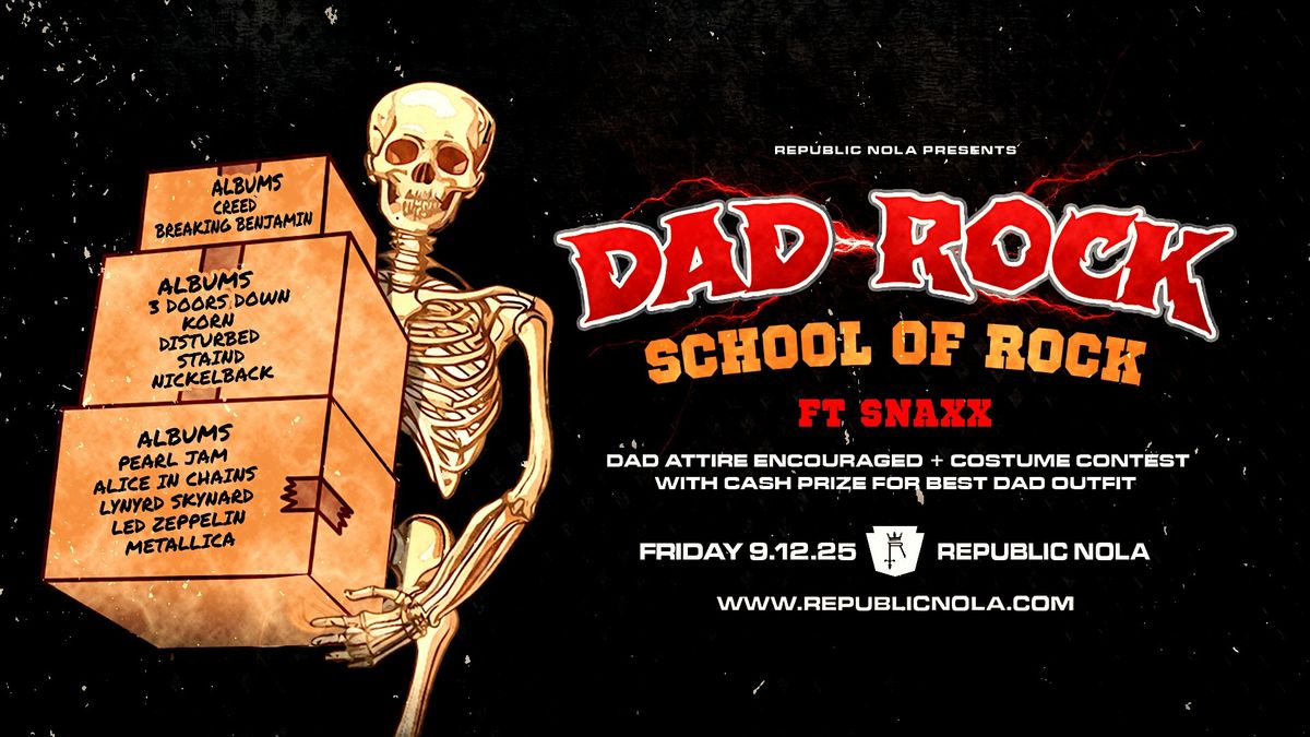 DAD ROCK: School of Rock, 12 September | Event in New Orleans | AllEvents