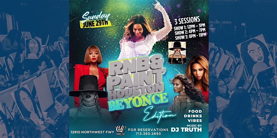 RNB N PAINT – Beyoncé Cowboy Carter Edition  JUNE 29TH@ CALI HTX, 29 June | Event in Houston | AllEvents