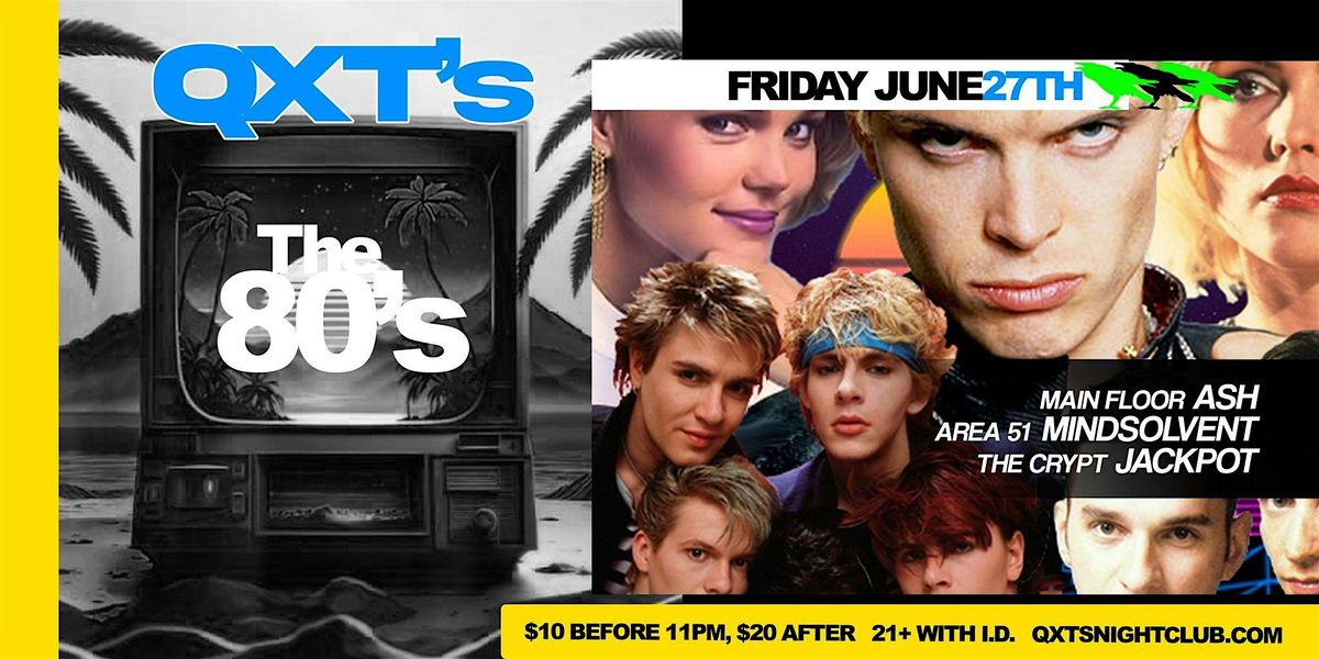 FLASHBACK FRIDAYS - THE 80's! ... Dance until no more, 27 June | Event in Newark | AllEvents