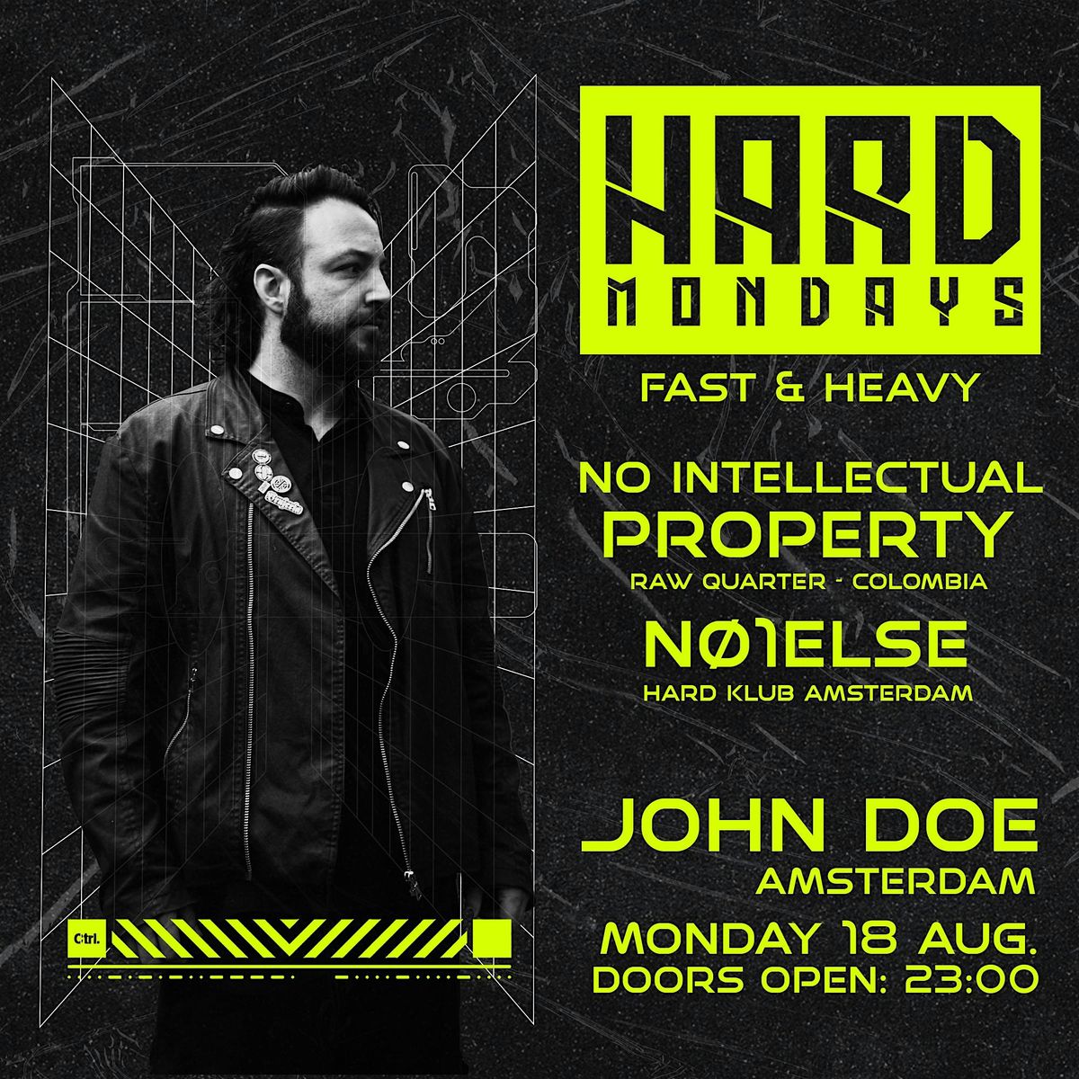 Hard Mondays Amsterdam -Hard Techno Night w/ No Intellectual Property - COL, 18 August | Event in Amsterdam