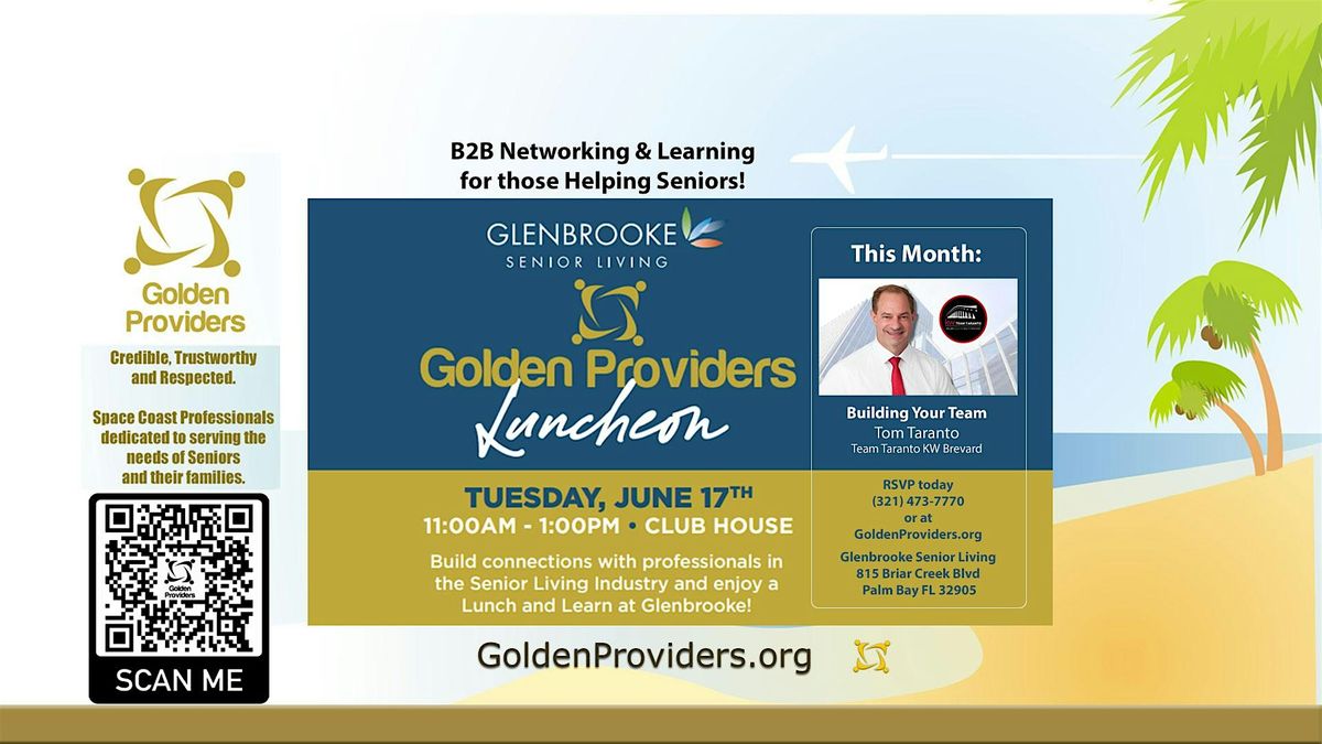 Building Your Team!  Golden Providers Lunch!, 17 June | Event in Palm Bay | AllEvents
