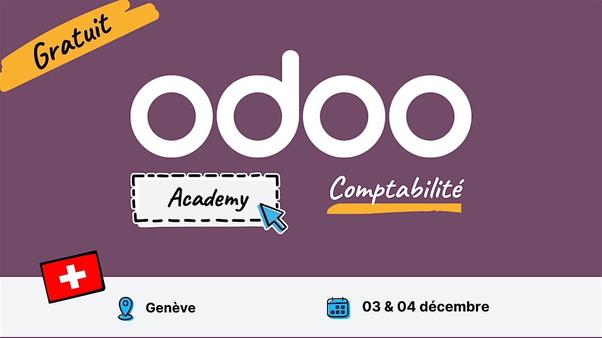 Odoo Academy Comptabilité - Genève, 3 December | Event in Geneva | AllEvents