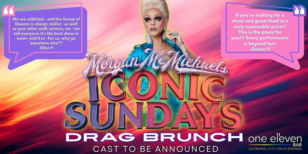 I·CON·IC SUNDAYS Drag Brunch - October 12th, 12 October | Event in Cathedral City | AllEvents