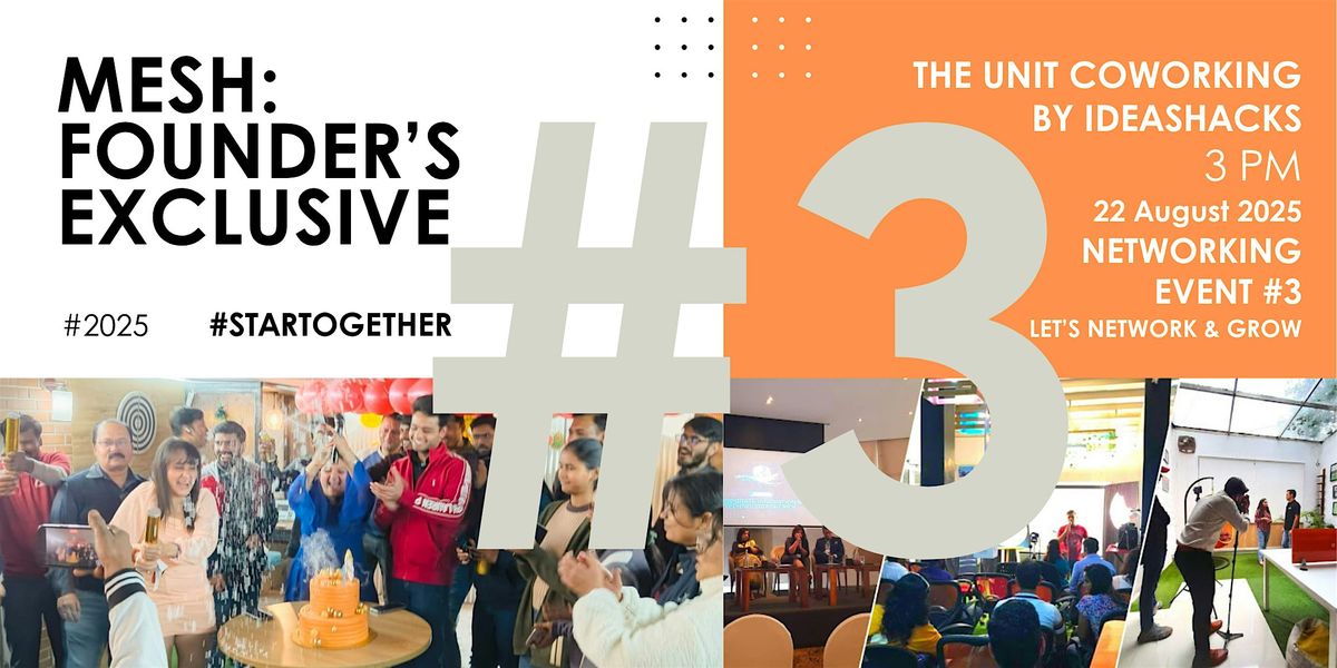 MESH FOUNDERS EXCLUSIVE NETWORKING, 22 August | Event in Faridabad | AllEvents