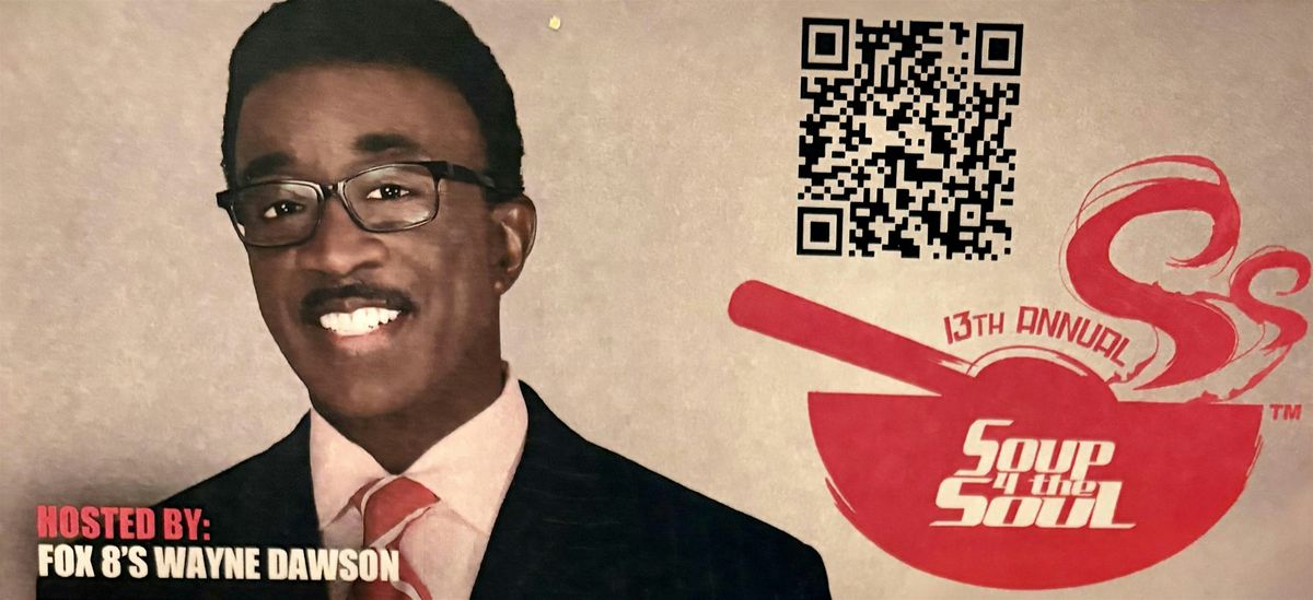 13th Annual Soup 4 The Soul, 28 February | Event in Mayfield | AllEvents