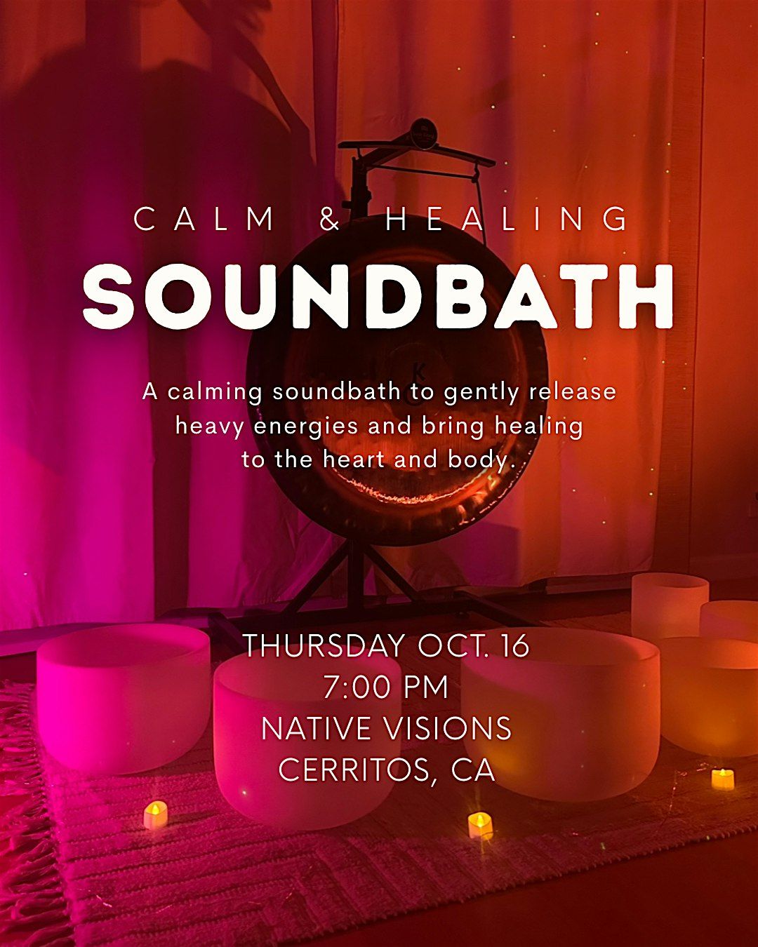 Calm & Healing Evening Soundbath | Event in Cerritos | AllEvents