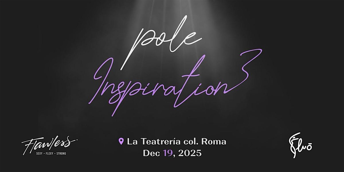 Pole Inspirations, 19 December | Event in Ciudad de México | AllEvents