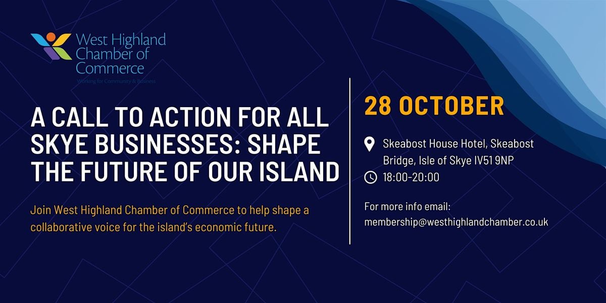 A Call to Action for All Skye Businesses: Shape the Future of Our Island, 28 October | Event in Skye | AllEvents