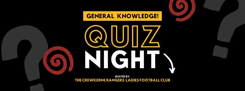General Knowledge Quiz, 23 August | Event in Crewkerne | AllEvents
