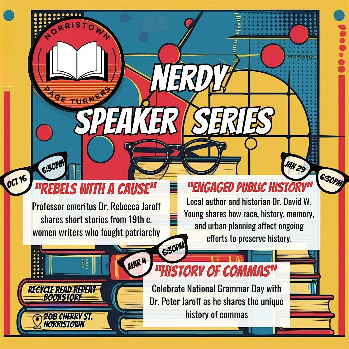 Nerdy Speaker Series: Rebels with a Cause, 16 October | Event in Norristown | AllEvents