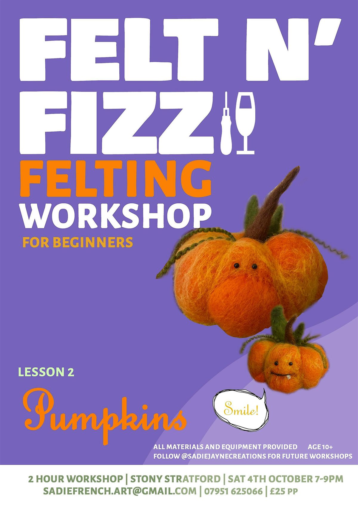 Felt N’ Fizz Workshop for beginners - Pumpkins, 4 October | Event in Stony Stratford | AllEvents