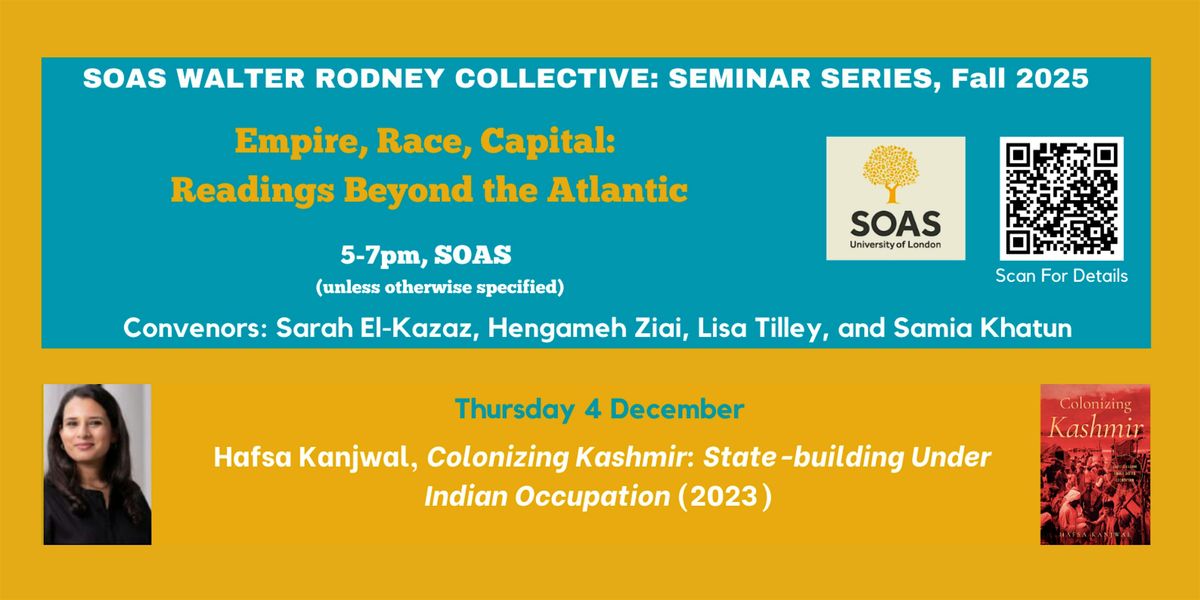 Colonizing Kashmir: State-Building Under Indian Occupation, 4 December | Event in London | AllEvents
