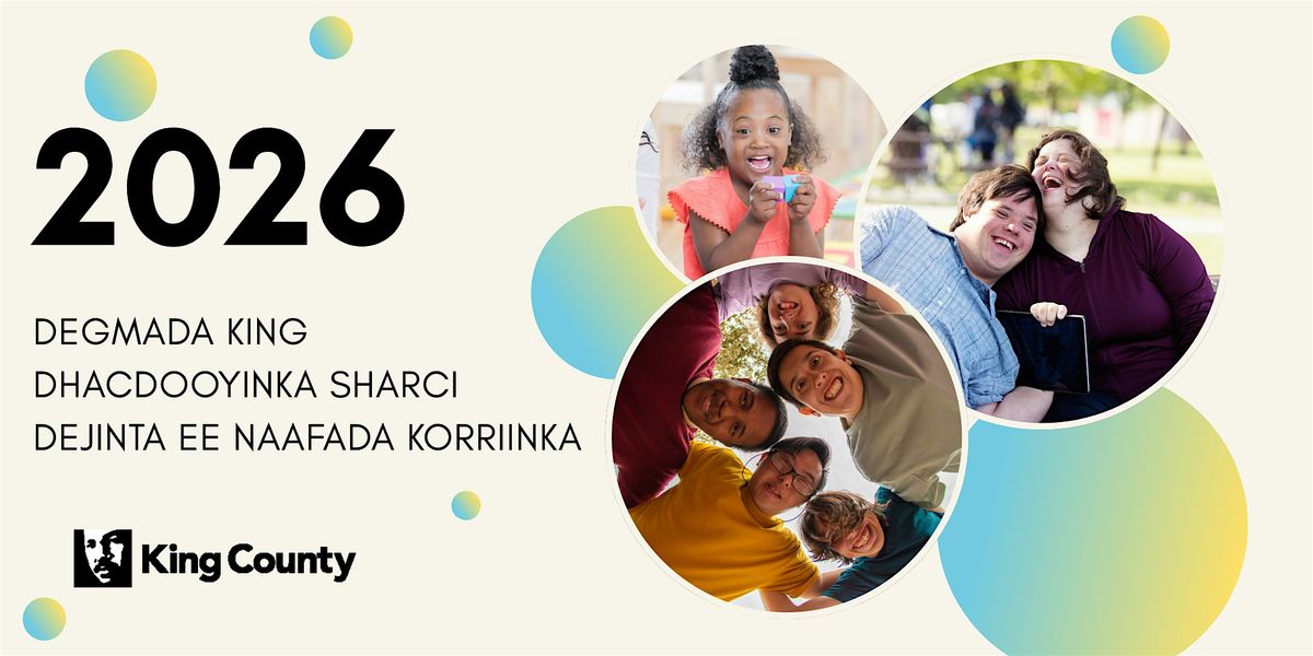 Soomaali: 2026 King County I/DD & Delays Legislative Forum, 13 November | Event in Seattle | AllEvents