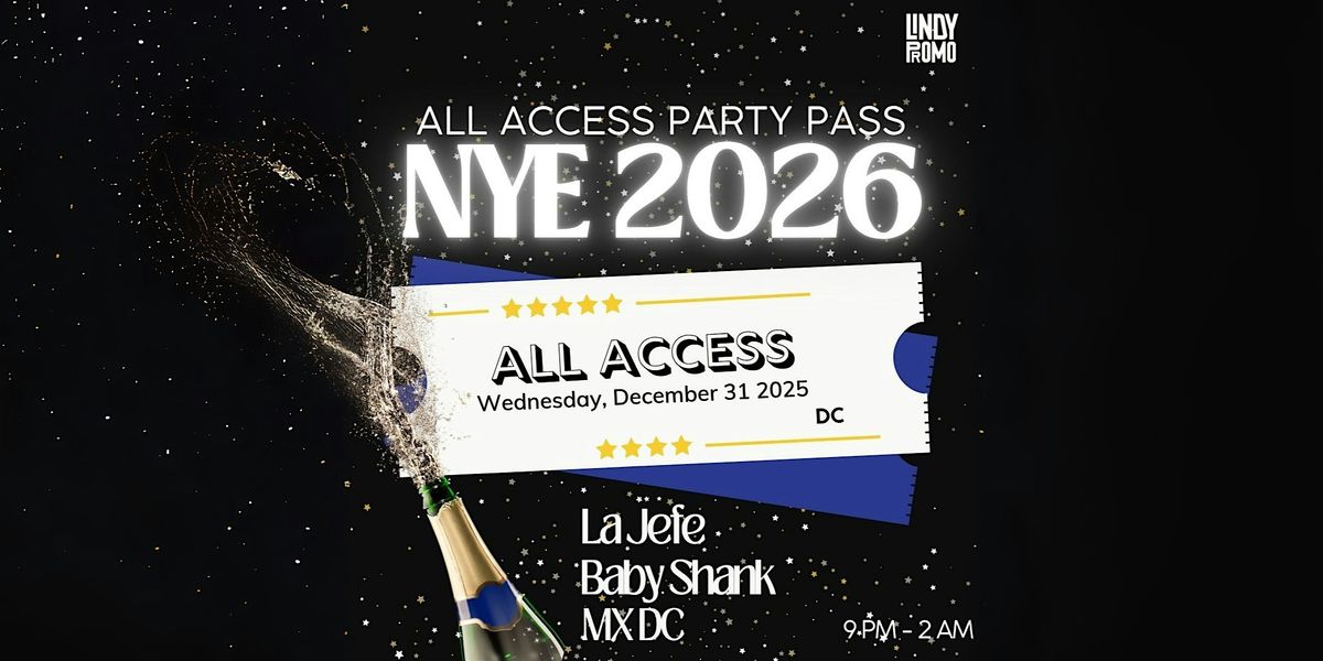 All Access NYE Party Pass, 31 December | Event in Washington | AllEvents