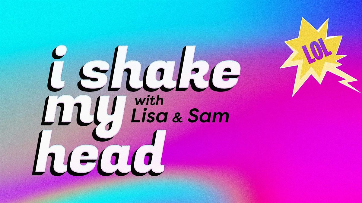 I Shake My Head - The Barebones Tour - An Evening With Lisa And Sam, 16 August | Event in Collingwood | AllEvents