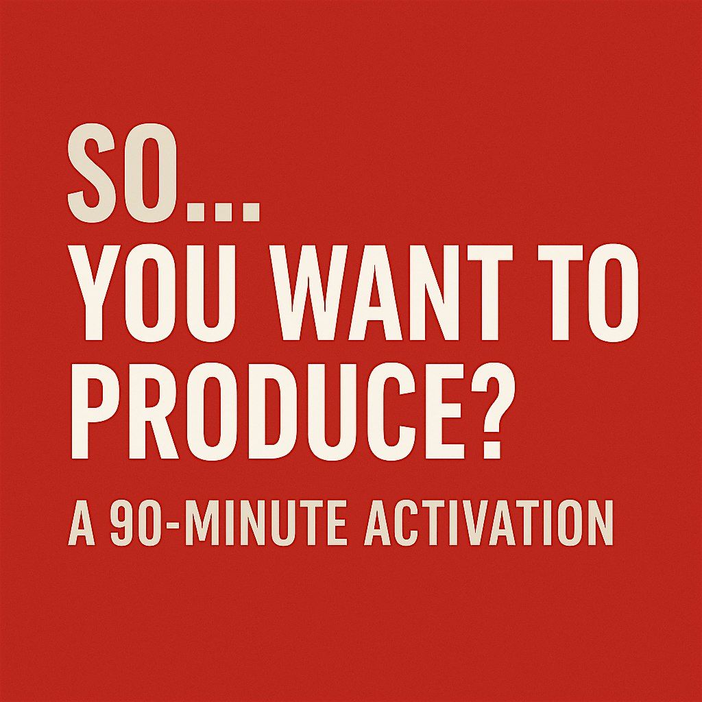 So… You Want to Produce?, 29 June | Event in Tucker | AllEvents