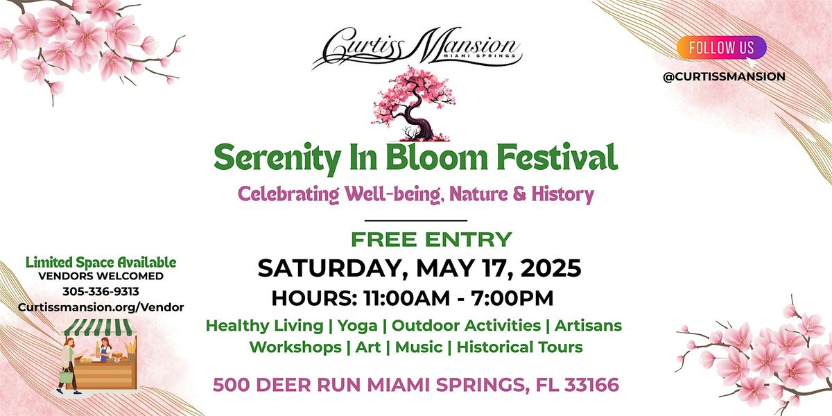 Serenity In Bloom Festival at The Curtiss Mansion | Event in Miami Springs | AllEvents
