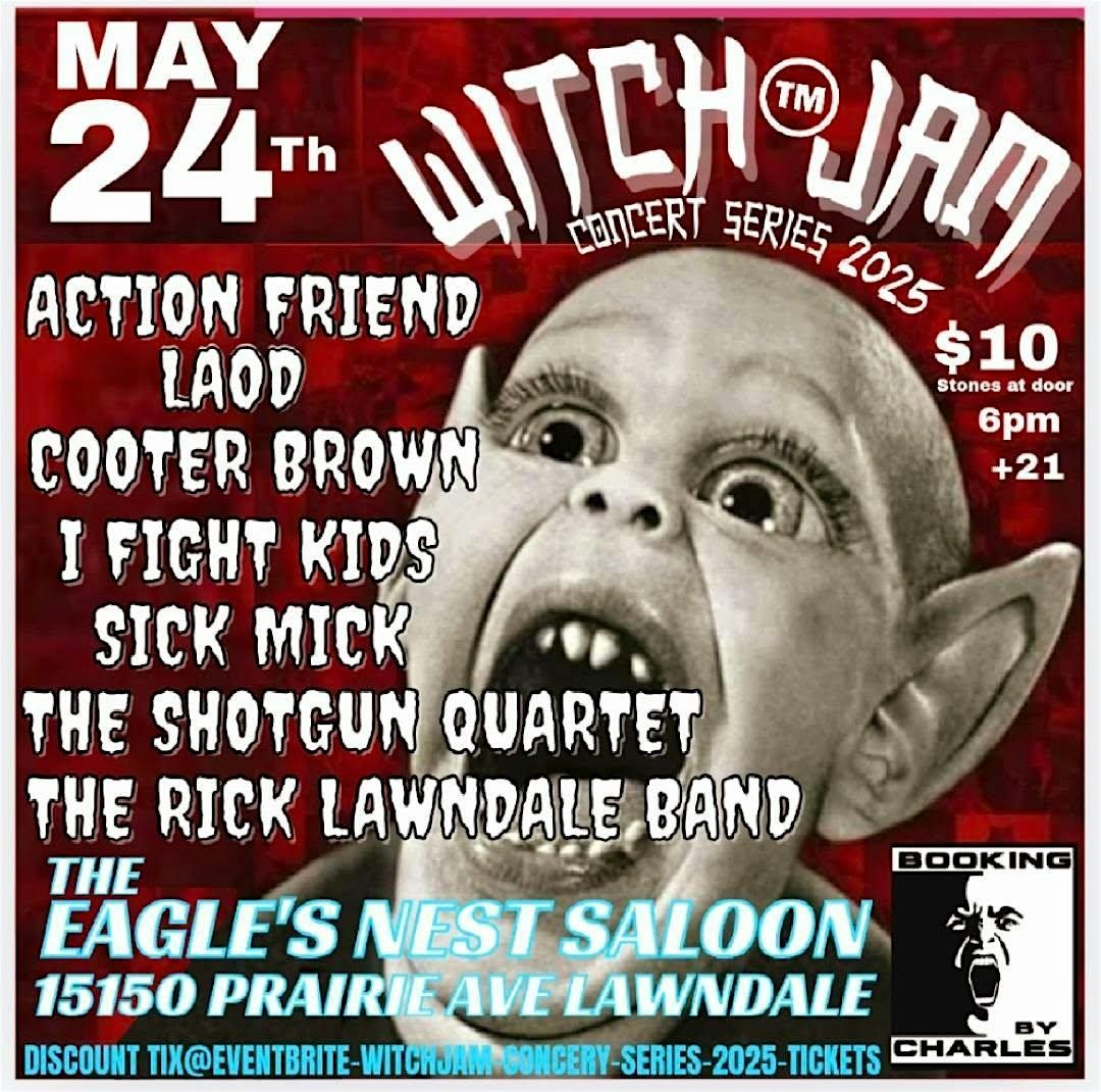 Witch Jam Concert Series "An Original Music Event", 24 May | Event in Lawndale | AllEvents
