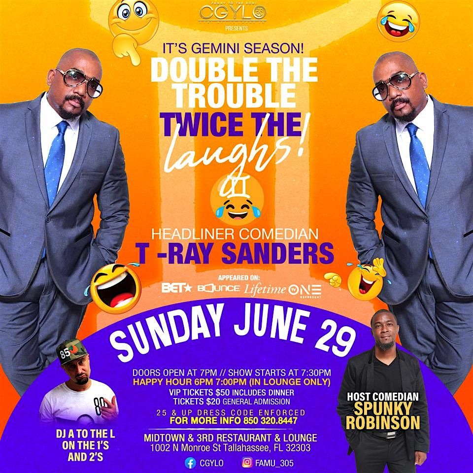CGYLO Presents It's Gemini Season Double The Trouble Twice The Laughs, 29 June | Event in Tallahassee | AllEvents