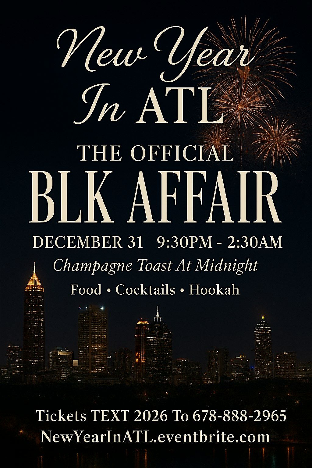 NEW YEAR IN ATL : THE OFFICIAL BLK AFFAIR, 31 December | Event in Atlanta | AllEvents