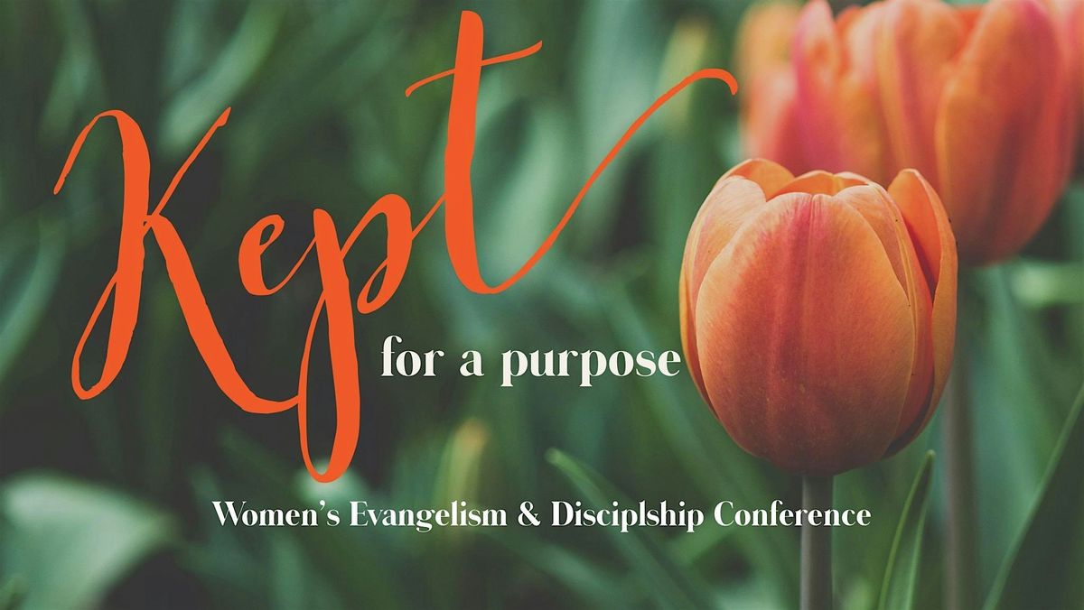 KEPT - Women's Evangelism & Discipleship Conference, 6 September | Event in Boaz | AllEvents
