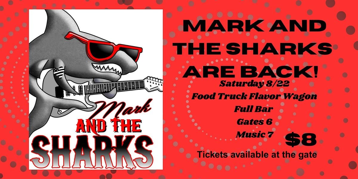 Mark and the Sharks, 22 August | Event in Topeka | AllEvents