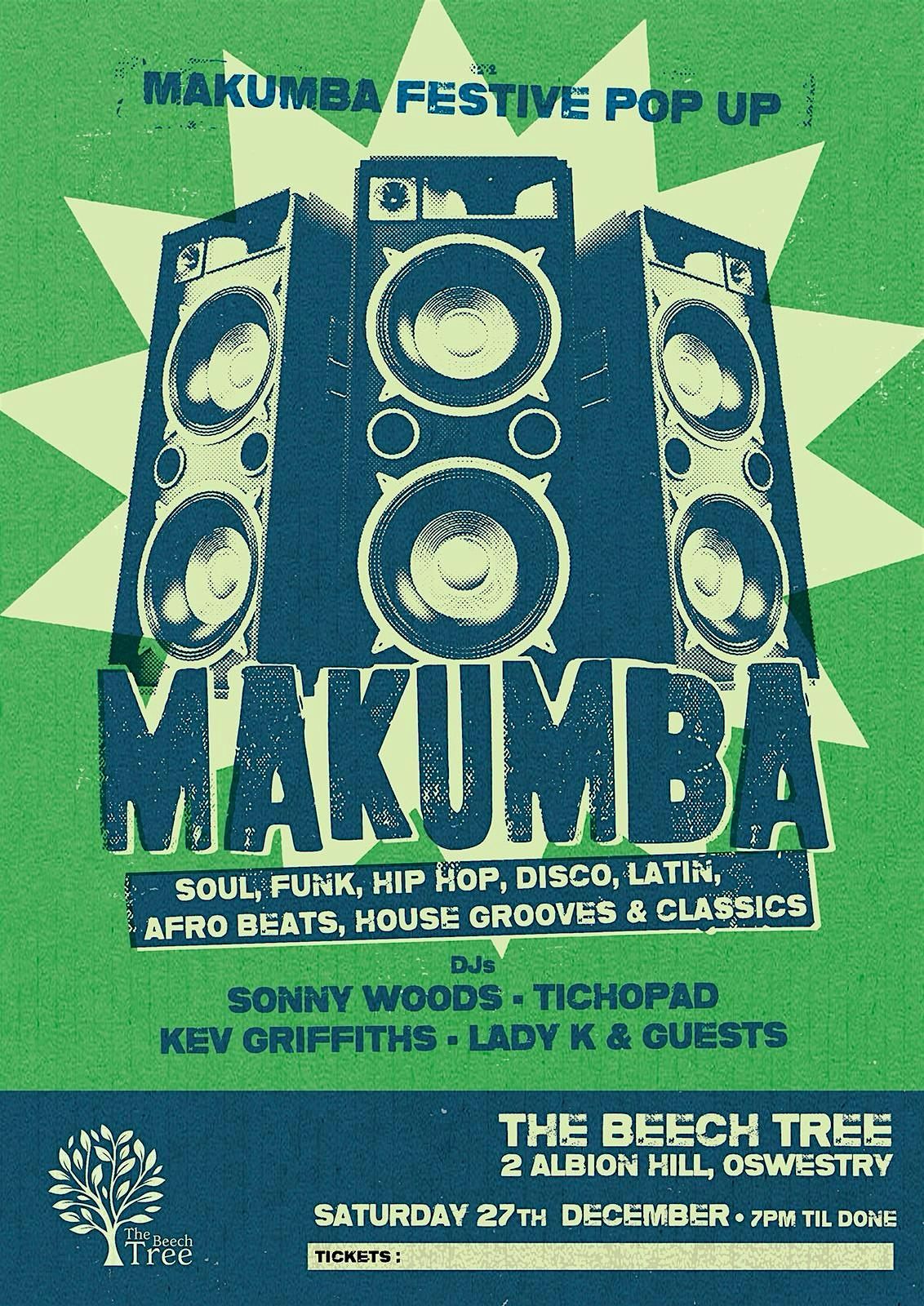 MAKUMBA - FESTIVE POP UP - 22ND B’DAY, 27 December | Event in Oswestry | AllEvents